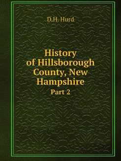 History of Hillsborough County, New H