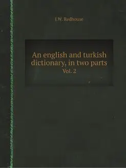 An english and turkish dictionary, in