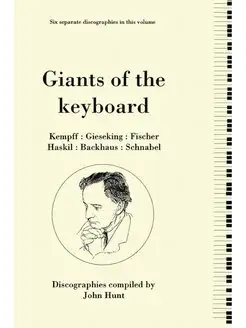 Giants of the Keyboard. 6 Discographi