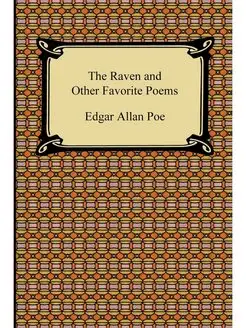 The Raven and Other Favorite Poems (T