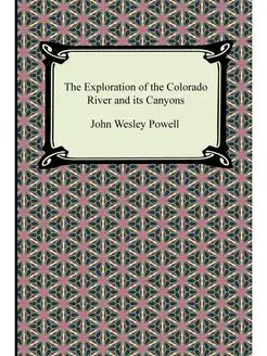 The Exploration of the Colorado River