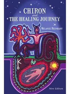 Chiron and the Healing Journey