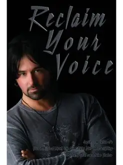 Reclaim Your Voice