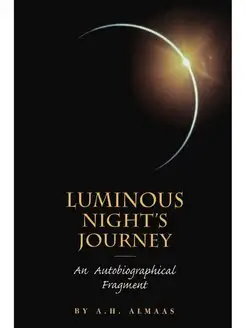 Luminous Night's Journey. An Autobiog