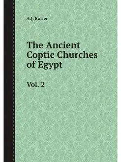 The Ancient Coptic Churches of Egypt