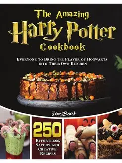 The Amazingl Harry Potter Cookbook. 2