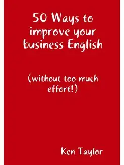 50 Ways to improve your business Engl