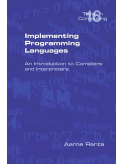 Implementing Programming Languages. a