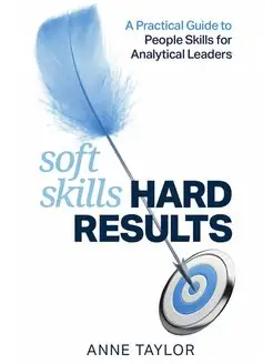 Soft Skills Hard Results. Гибкие навы