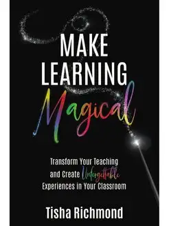 Make Learning Magical. Transform Your