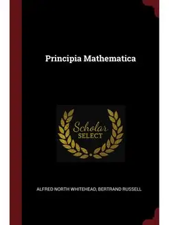 Principia Mathematica