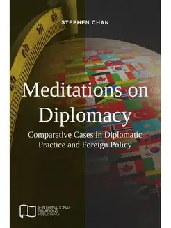 Meditations on Diplomacy. Comparative