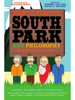 Ultimate South Park Philosophy