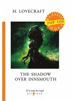 The Shadow Over Innsmouth