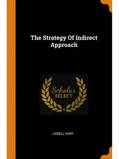 The Strategy Of Indirect Approach