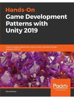 Hands-On Game Development Patterns wi