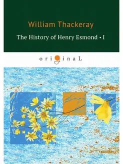 The History of Henry Esmond I