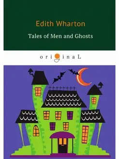 Tales of Men and Ghosts