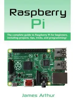 Raspberry Pi. The complete guide to R