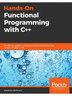 Hands-On Functional Programming with C++