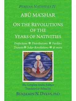 Persian Nativities IV. On the Revolut