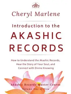 Introduction to the Akashic Records