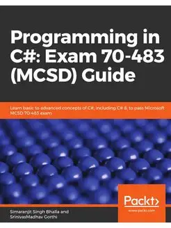 Programming in C#. Exam 70-483 (MCSD)