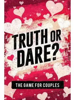 Truth or Dare? The Game For Couples