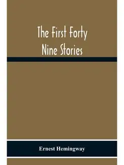 The First Forty Nine Stories