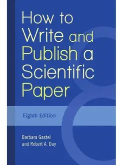 How to Write and Publish a Scientific