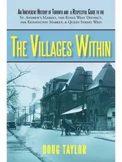 The Villages Within. An Irreverent Hi