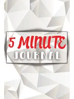 Five Minute Journal For A Happier You