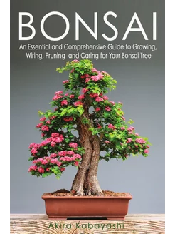 BONSAI. An Essential and Comprehensiv