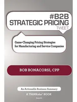 # B2B Strategic Pricing Tweet Book01