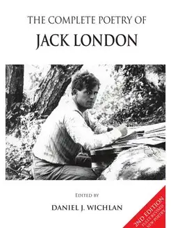 The Complete Poetry of Jack London