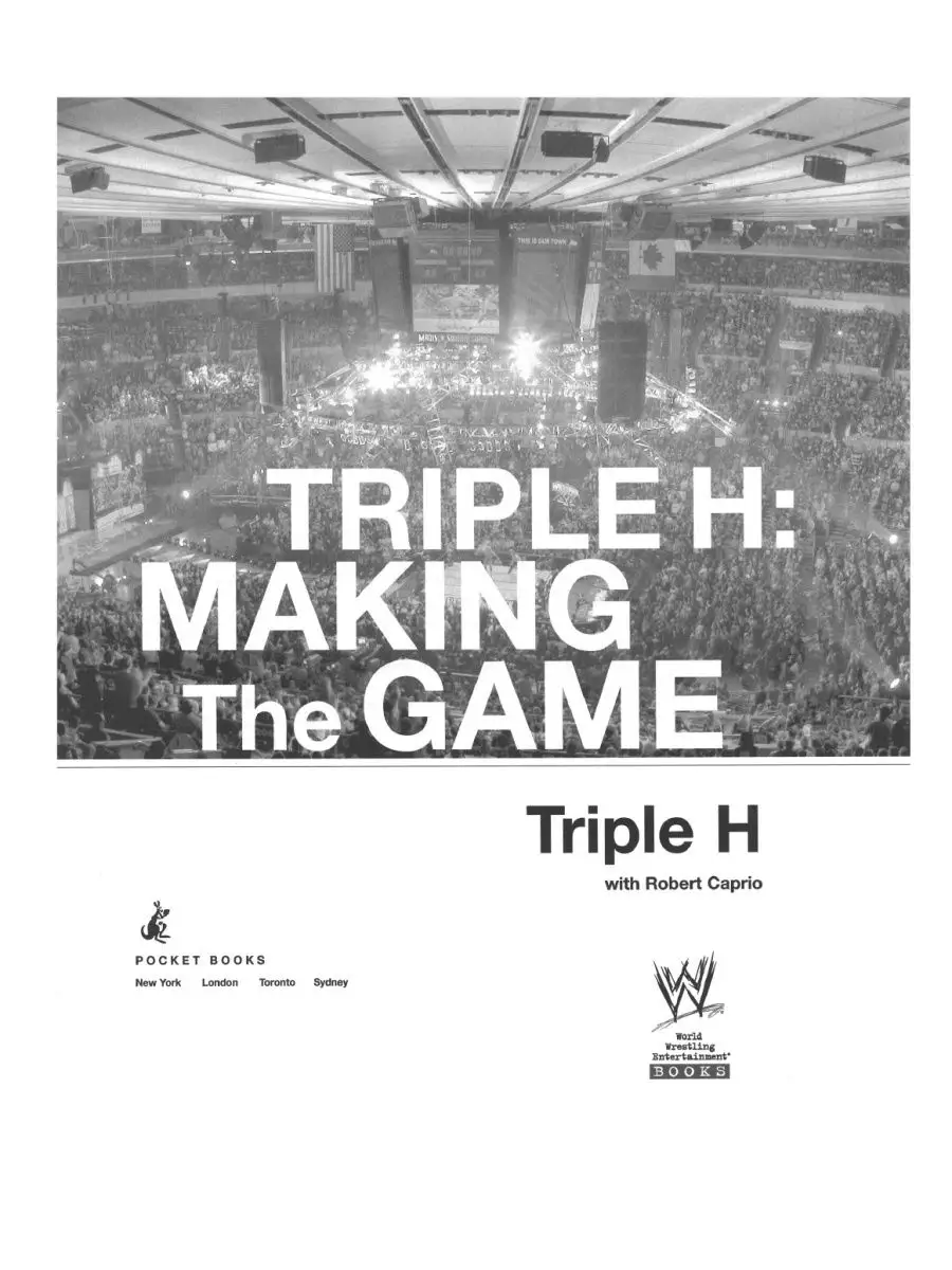 Triple H Making the Game: Triple H's Approach to a Better Body by Triple H,  Robert Caprio, Paperback