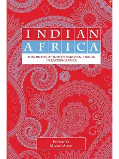 Indian Africa. Minorities of Indian-P