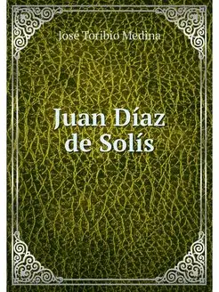 Juan Diaz de Solis