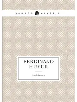 Ferdinand Huyck