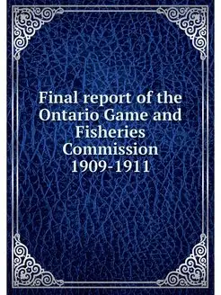 Final report of the Ontario Game and