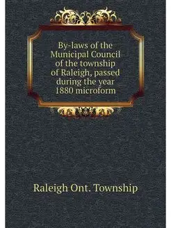 By-laws of the Municipal Council of the township of