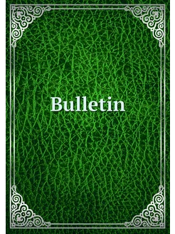 Bulletin