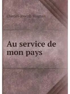 Au service de mon pays