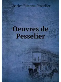 Oeuvres de Pesselier