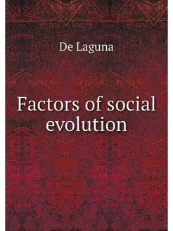 Factors of social evolution