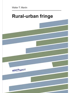 Rural-urban fringe