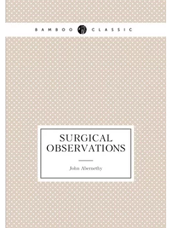 Surgical observations