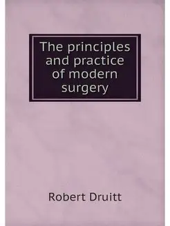 The principles and practice of modern