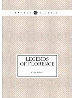 Legends of Florence