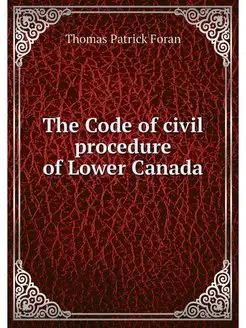 The Code of civil procedure of Lower